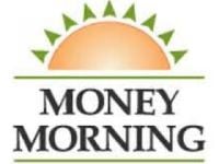 Money Morning Money Morning